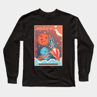 Journey to Mars | The red planet. Long Sleeve T-Shirt